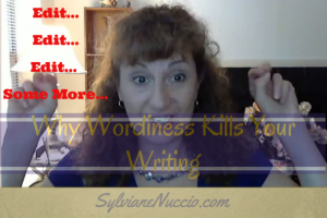 Why Wordiness Kills Your Writing